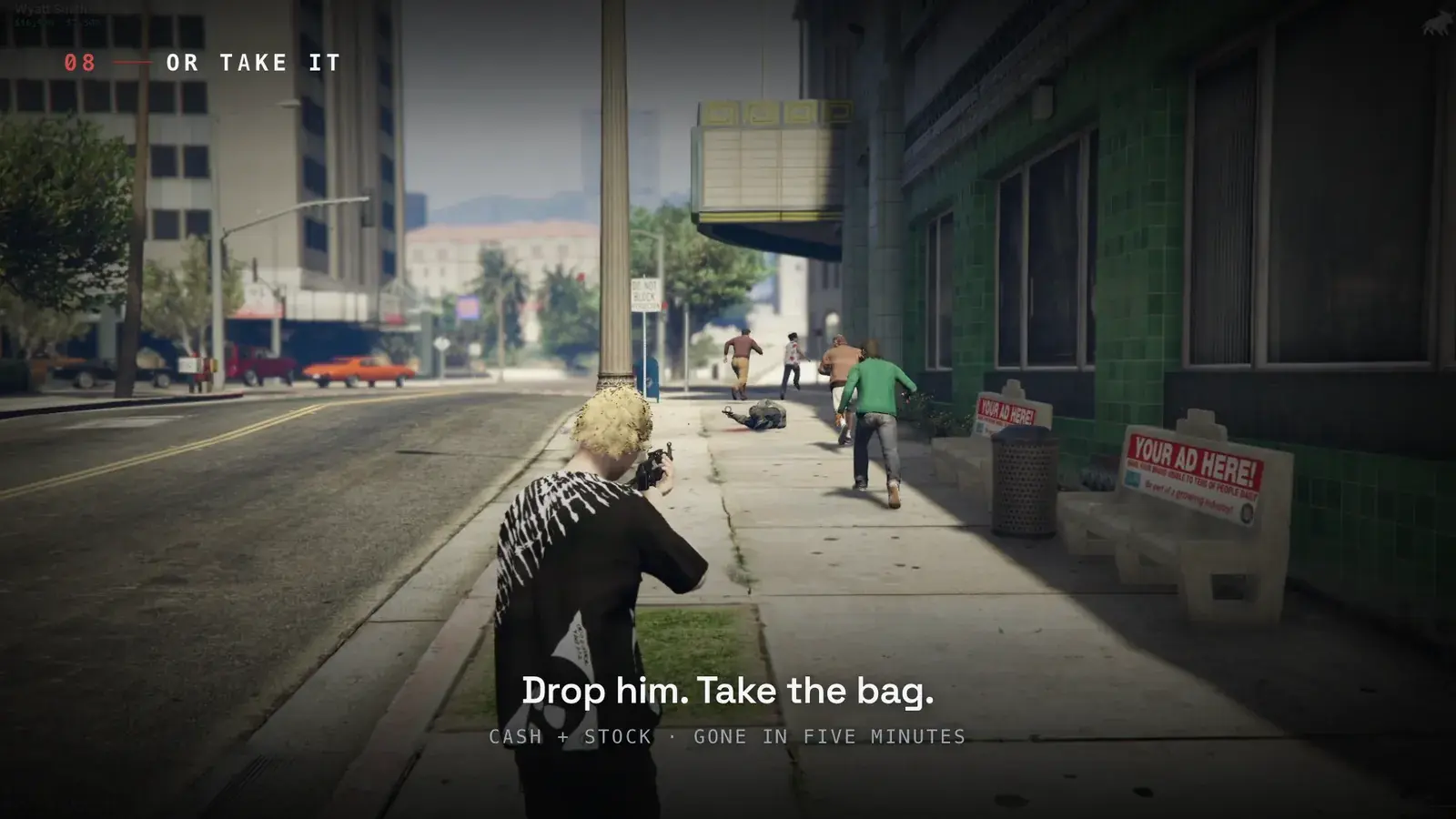 Player aiming a pistol down a downtown sidewalk at a fleeing dealer while pedestrians scatter, captioned Drop him, take the bag