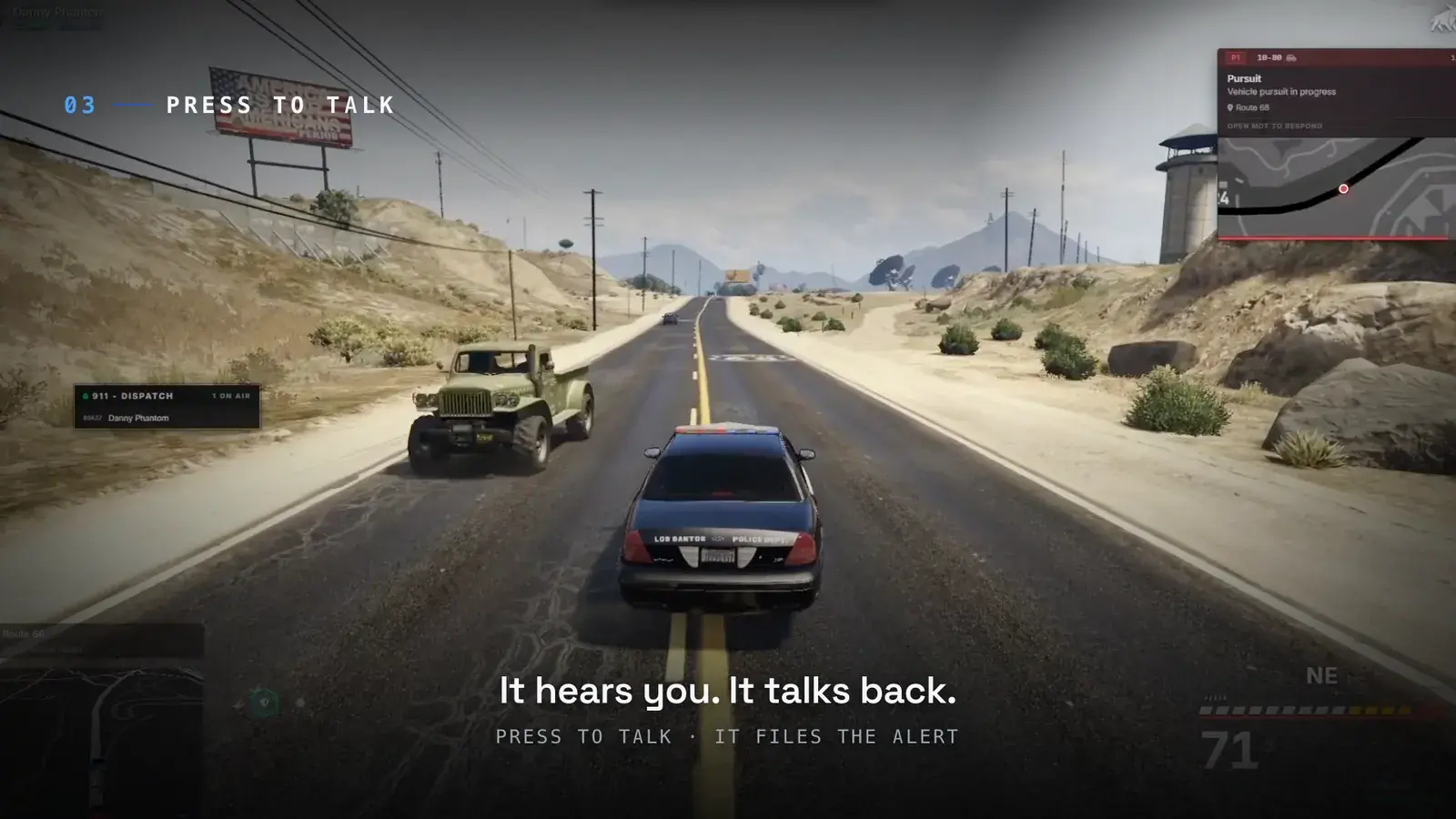Los Santos police cruiser chasing a military truck down a desert highway, with a 10-80 Pursuit alert popup and mini-map for Route 68 in the corner, a 911 Dispatch radio panel showing one on air, and the caption It hears you. It talks back.