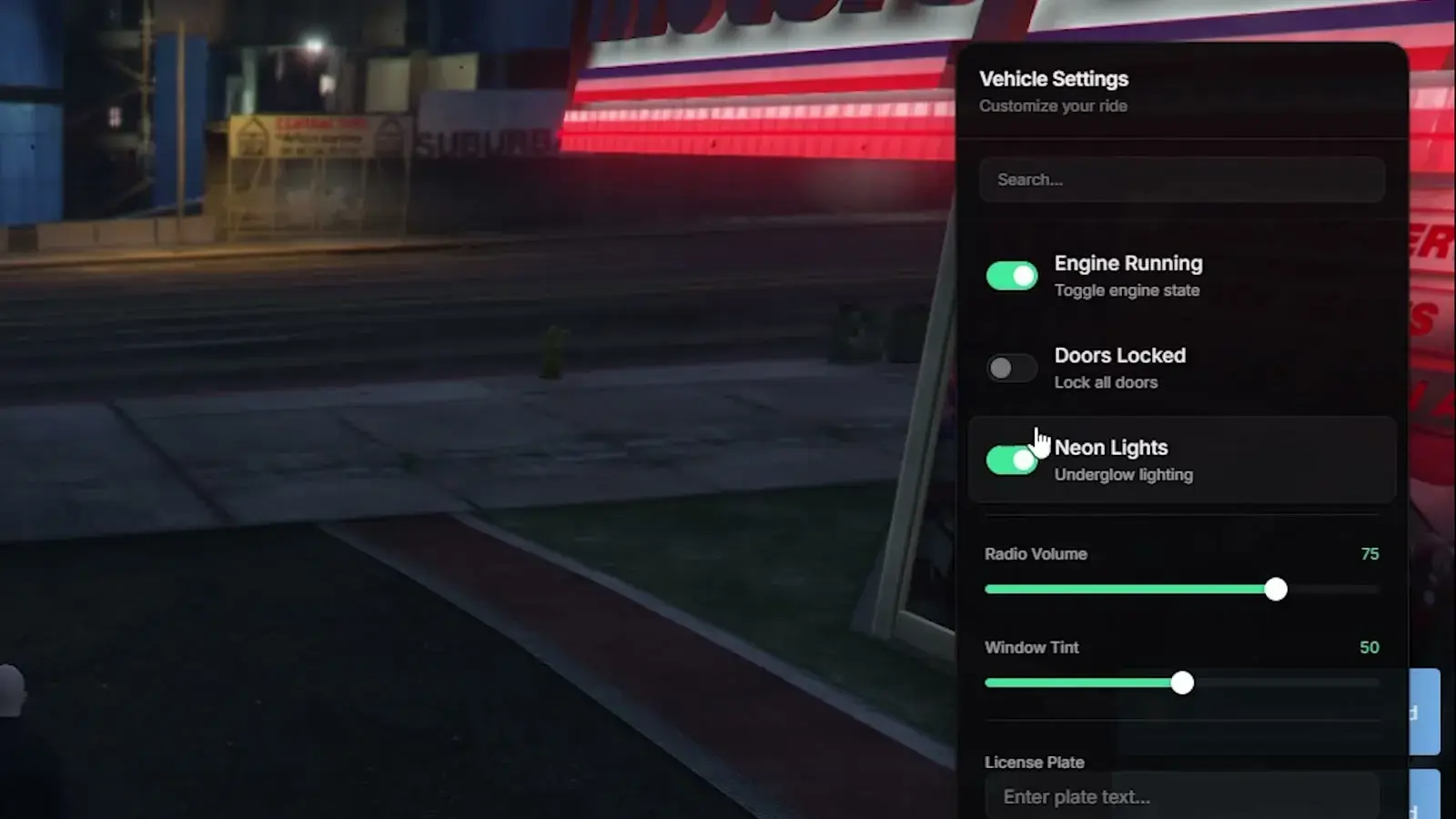 Vehicle Settings menu with Engine Running, Doors Locked, and Neon Lights toggle switches, Radio Volume and Window Tint sliders reading 75 and 50, and a License Plate text input