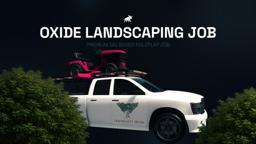 OXIDE LANDSCAPING | Gig Based Job - Thumbnail 1