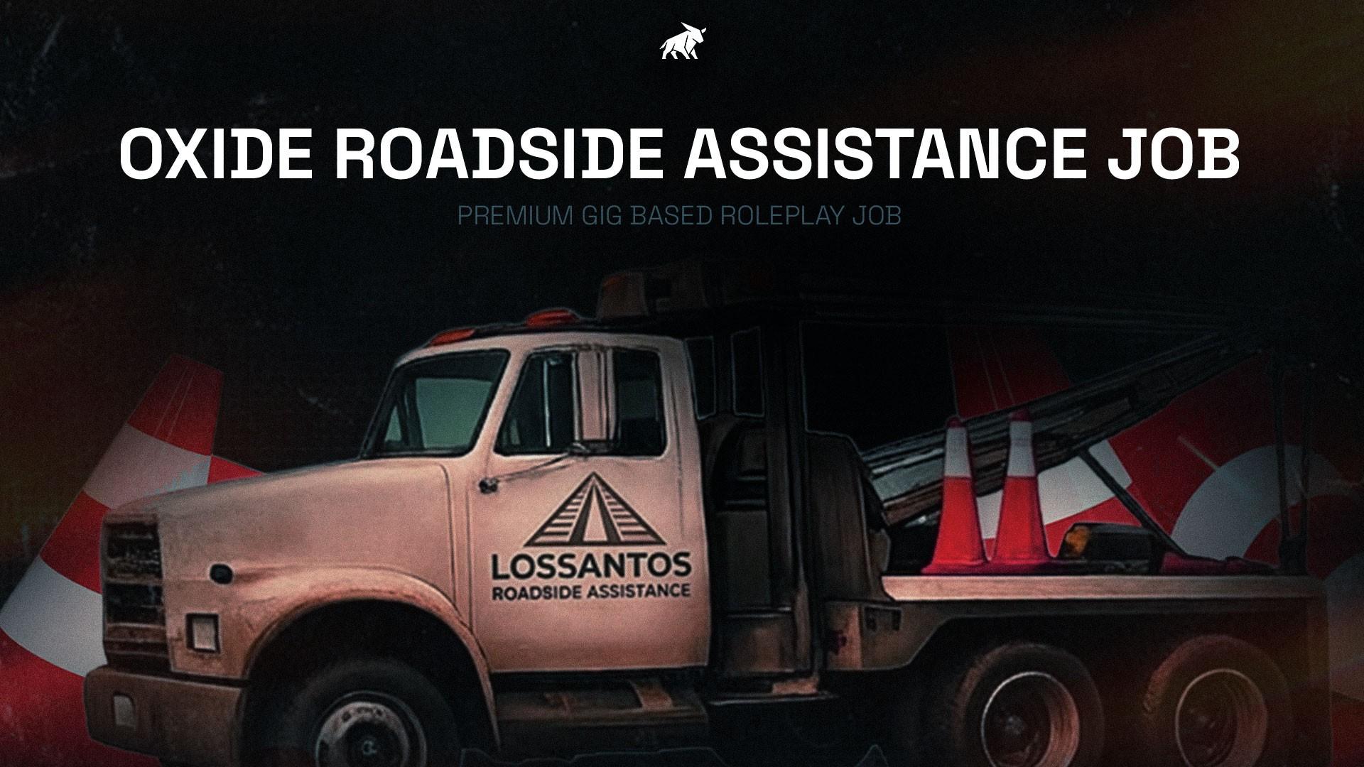 OXIDE ROADSIDE ASSISTANCE JOB