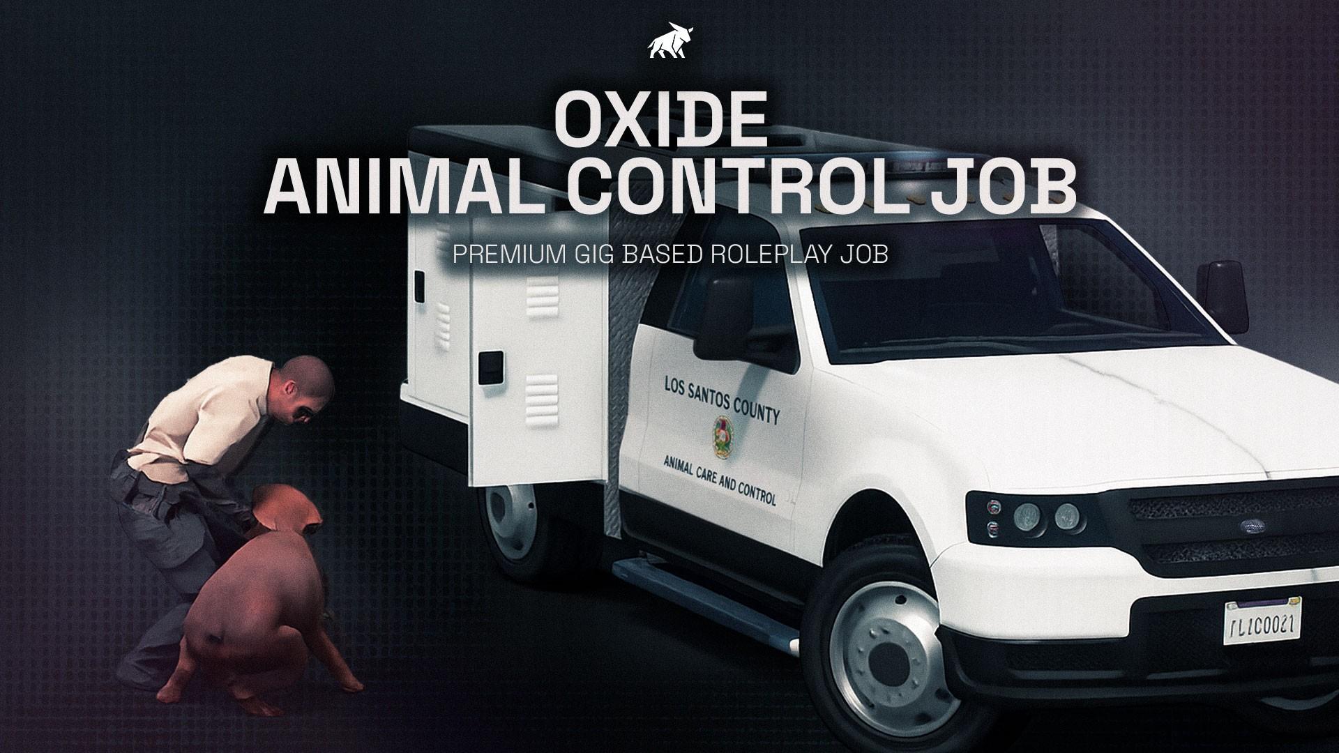 OXIDE ANIMAL CONTROL JOB