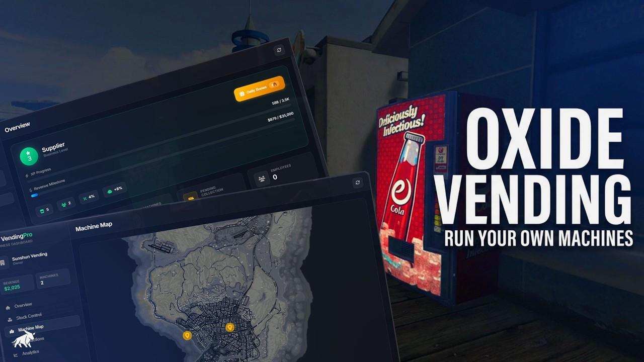 OXIDE VENDING | Player-Owned Vending Machine Business System video preview